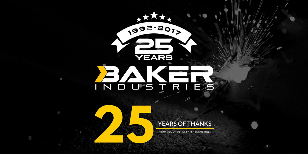 Baker Industries Celebrates 25 Years of Business